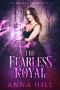 [Annabelle's Harem 03] • The Fearless Royal